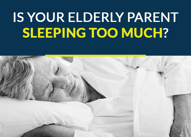 Why does an 82 year old man sleep so much?