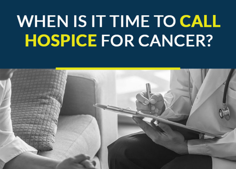 when-is-it-time-to-call-hospice-for-cancer-omni-care-hospice